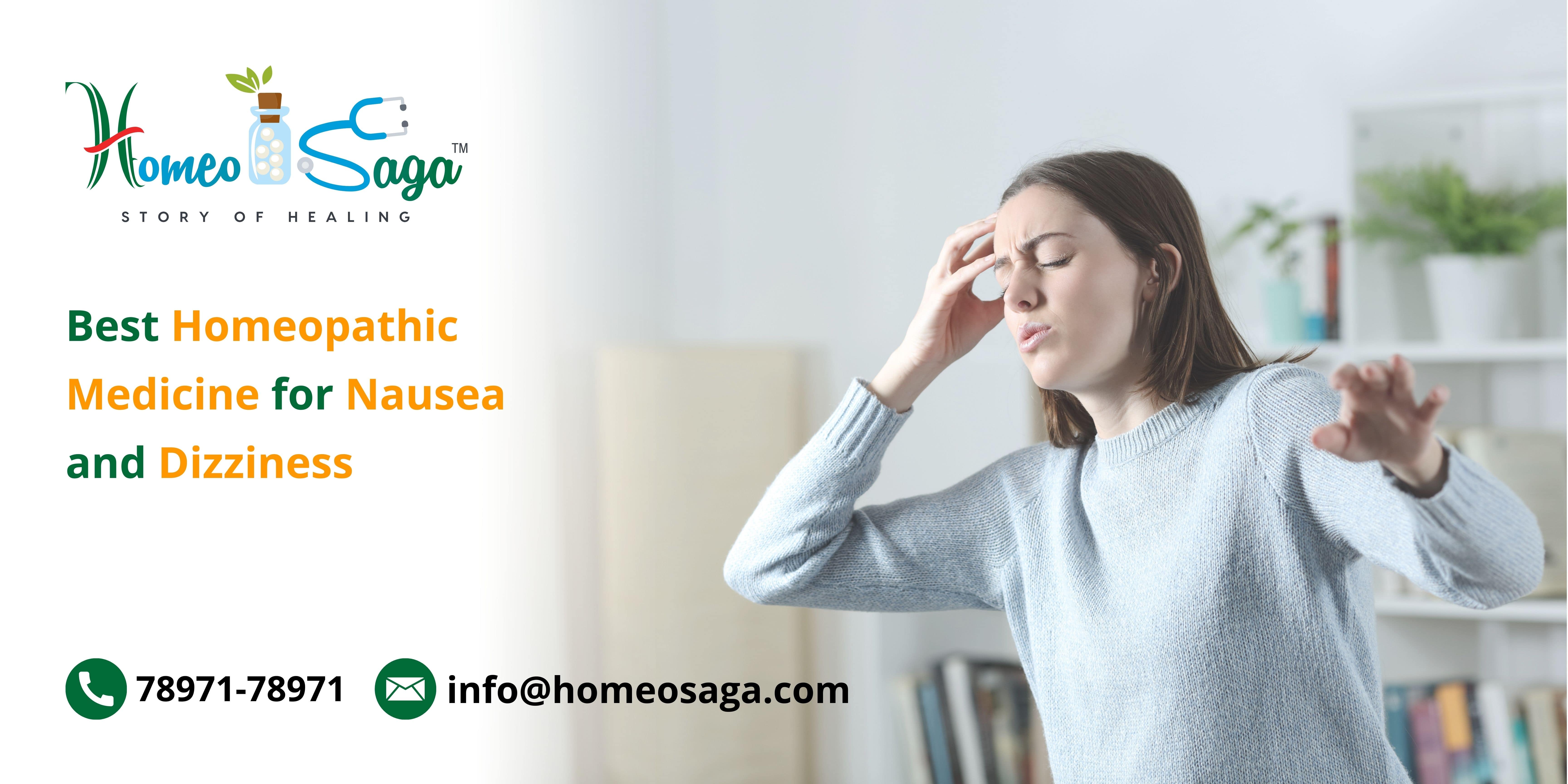 Best Homeopathic Medicine for  Nausea and Dizziness