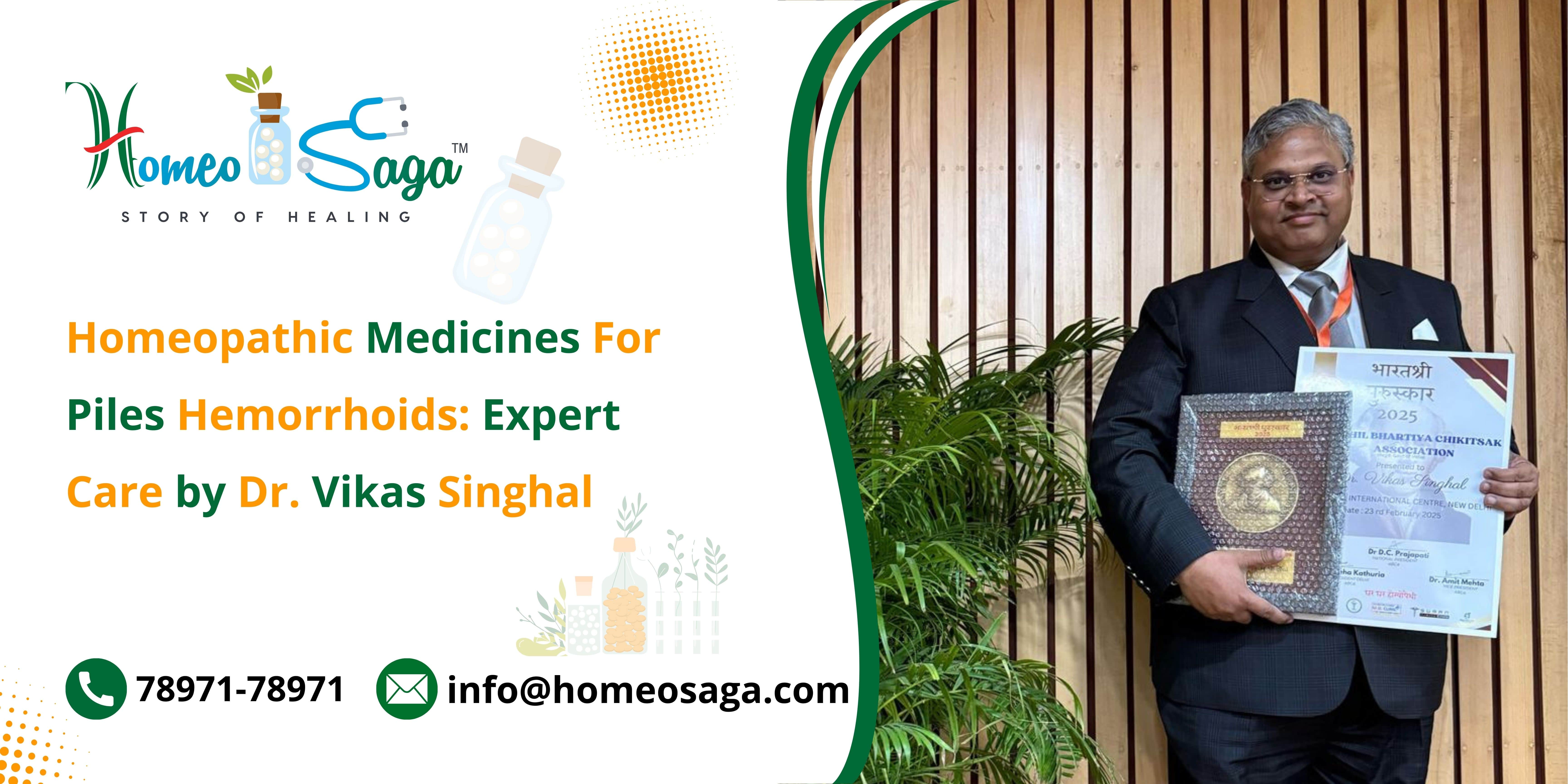 Homeopathic Medicines For Piles Hemorrhoids: Expert Care by Dr. Vikas Singhal