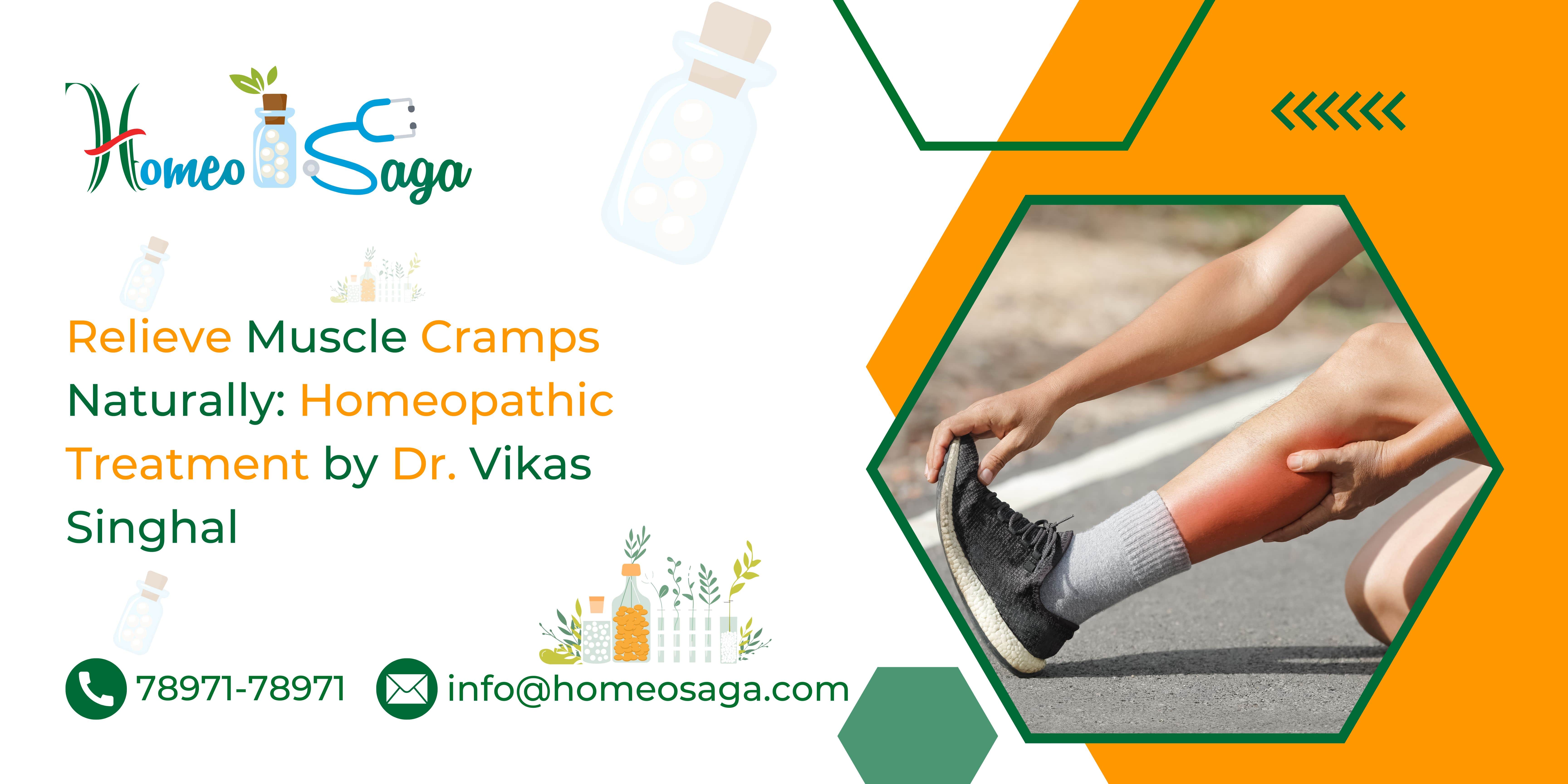 Relieve Muscle Cramps Naturally: Homeopathic Treatment by Dr. Vikas Singhal