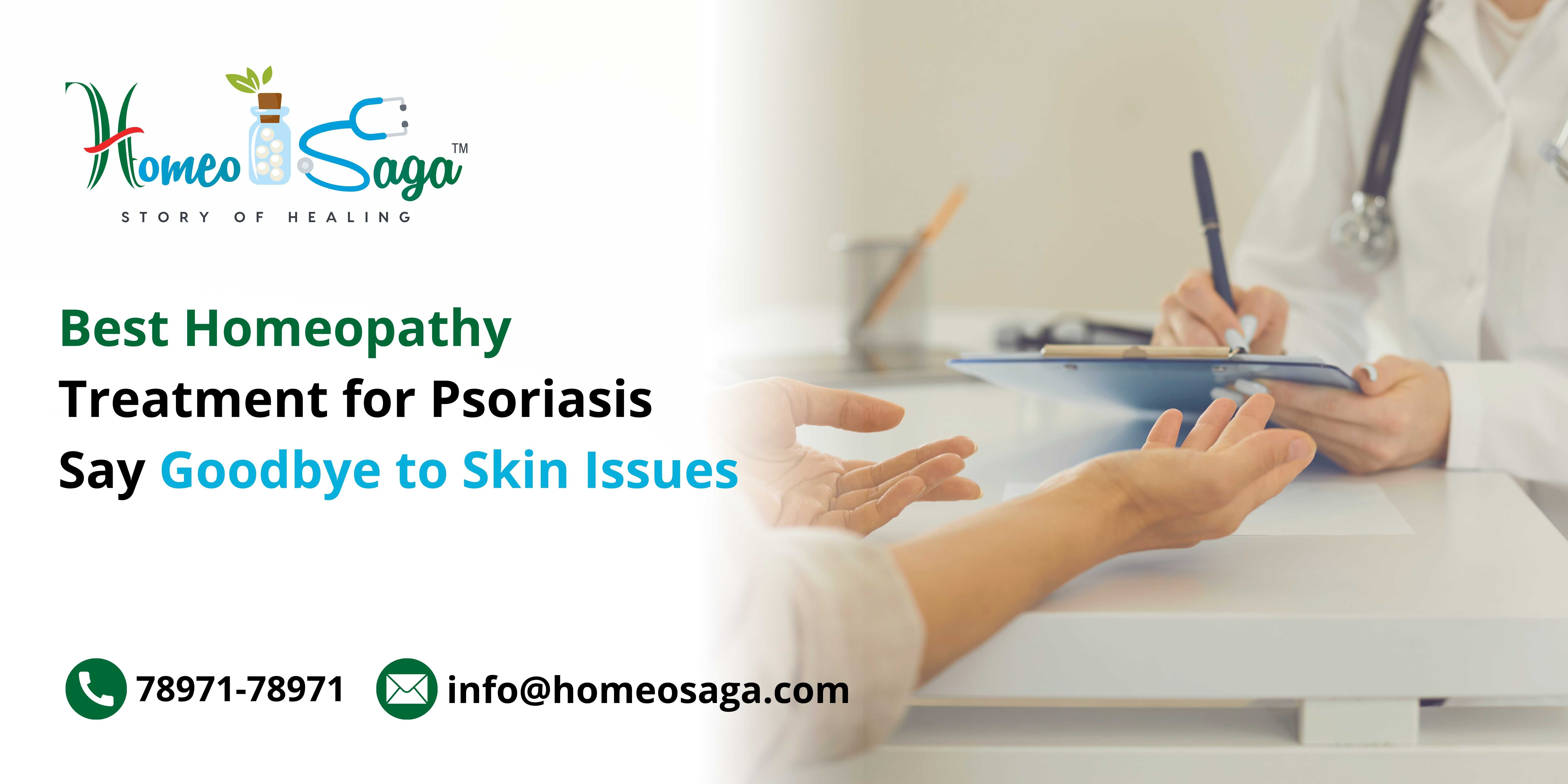 Best Homeopathy Treatment for Psoriasis Say Goodbye to Skin Issues