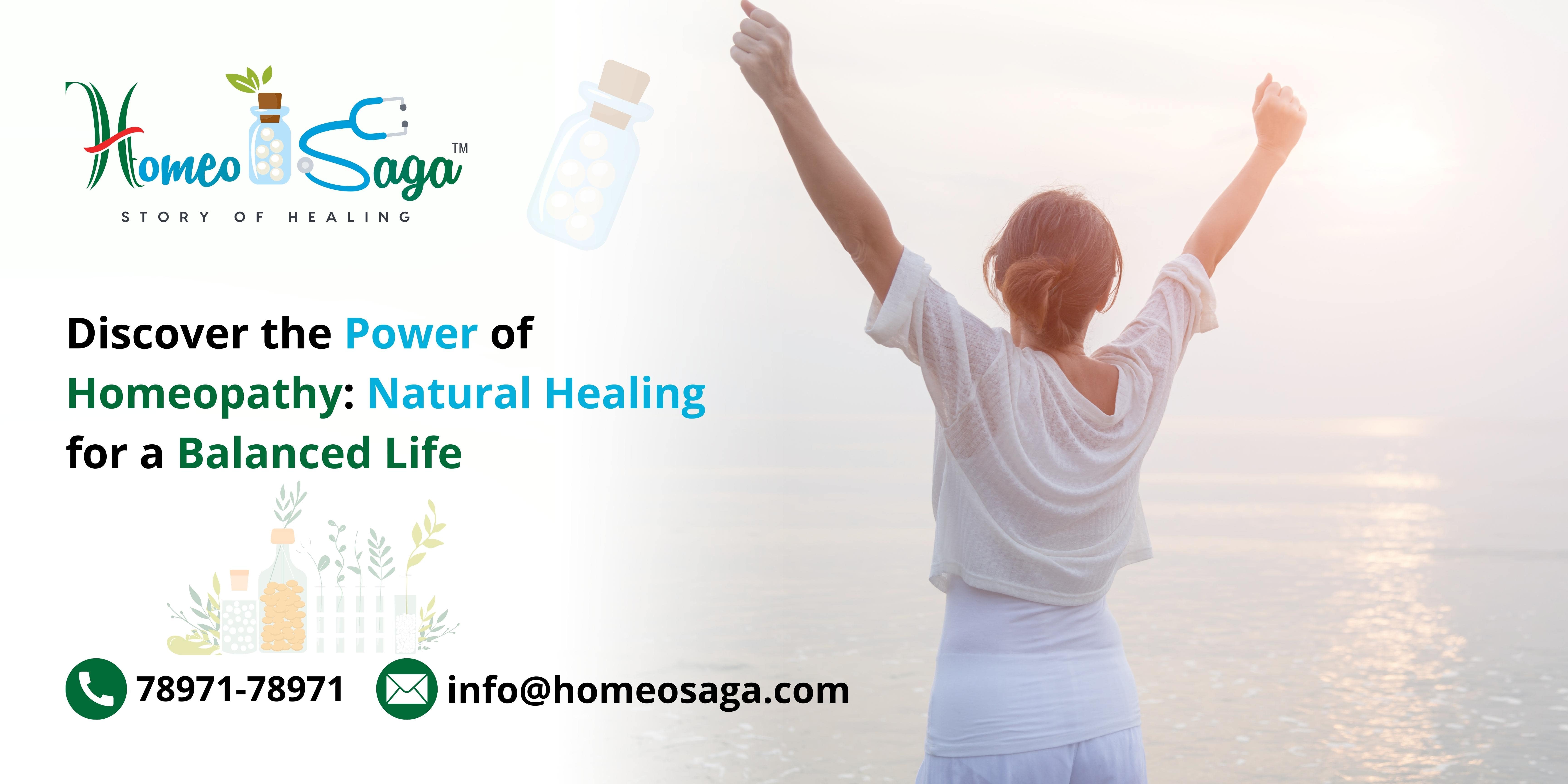 Discover the Power of Homeopathy: Natural Healing for a Balanced Life 